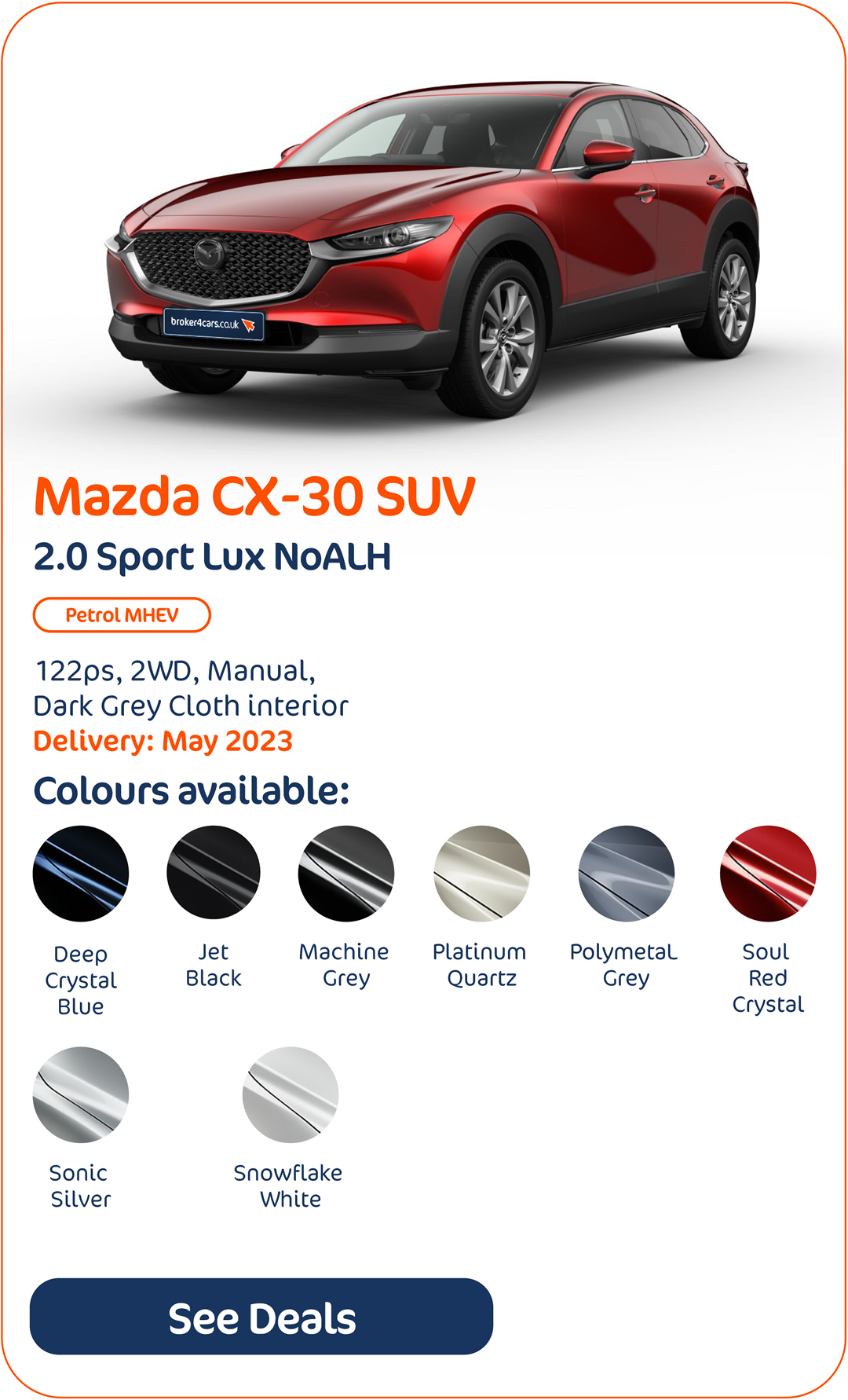 Mazda CX-30 SUV 2.0 Sport Lux NoALH - Click to Enquire